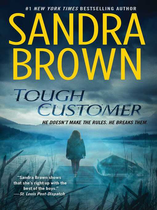 Title details for Tough Customer by Sandra Brown - Available